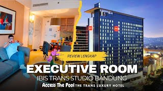IBIS TRANS STUDIO BANDUNG || EXECUTIVE ROOM REVIEW ‼️