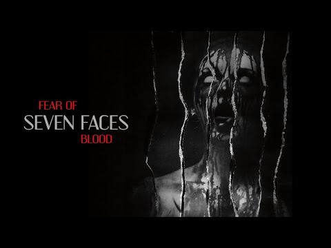 Fear of Blood - Seven Faces FULL ALBUM 2019