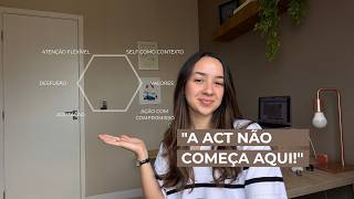 O que é o Contextualismo Funcional: a filosofia por trás da Terapia de Aceitação e Compromisso A