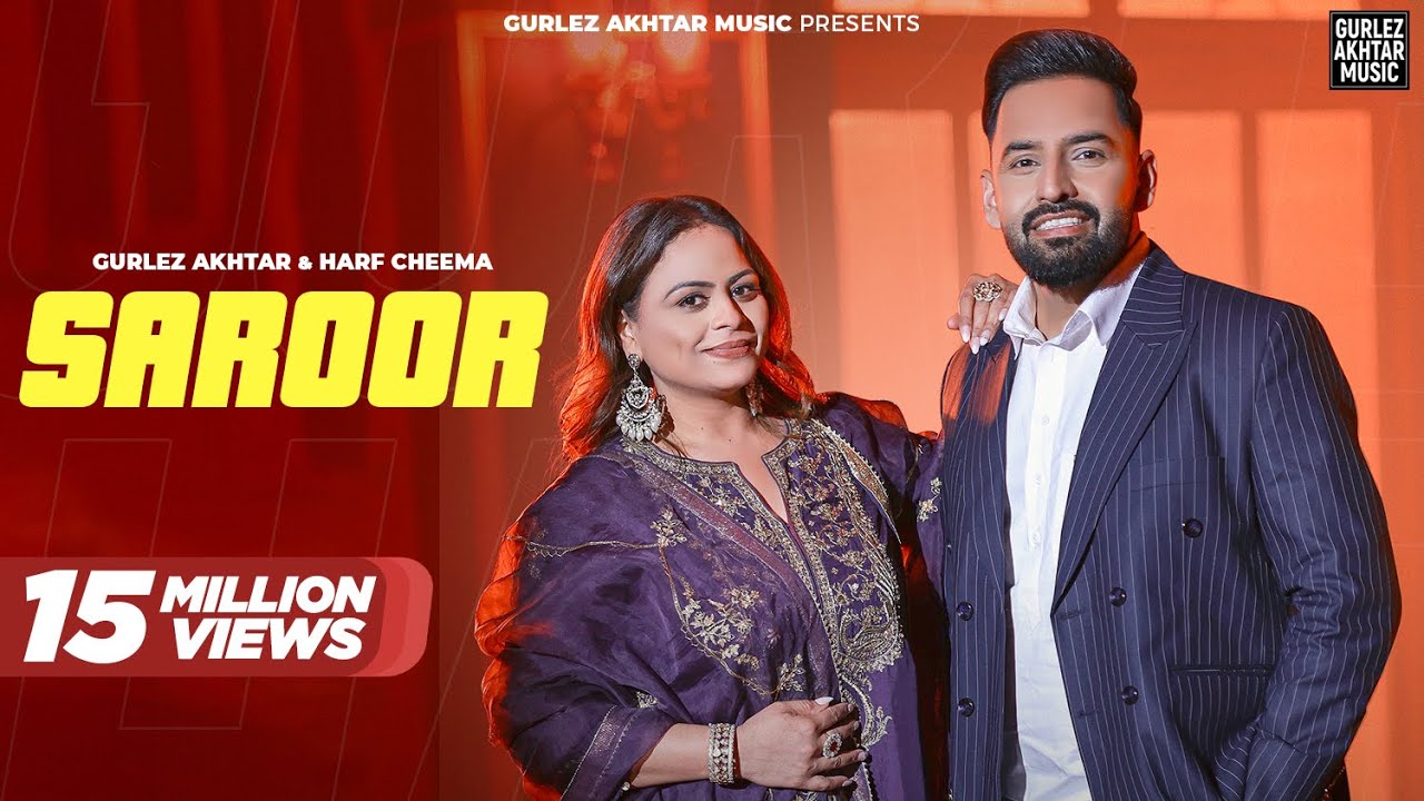 Saroor Lyrics | Gurlej Akhtar, Harf Cheema