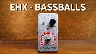 Video thumbnail for Electro-Harmonix - BassBalls Nano by Bass Stuff