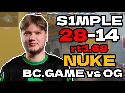 s1mple (28-14) rt:1.68 BC.GAME vs OG (nuke) | Exort The Proving Grounds l #cs2 #pov