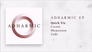 Video Adharmic EP Playlist
