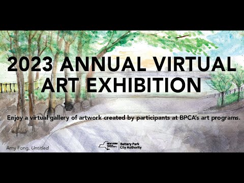 BPCA PRESENTS: 2023 ANNUAL VIRTUAL ART EXHIBITION