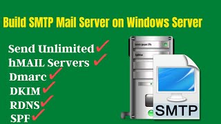 Build SMTP Mail Server on Windows Server