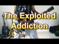 The Exploited - Addiction (Guitar Cover)