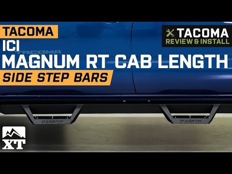 Tacoma ICI Black Magnum RT Cab Length Side Step Bars (2005-2019 Double Cab) Review & Install
