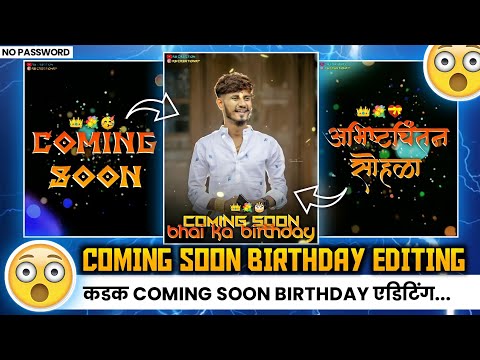 Birthday Coming Soon Video Editing In Marathi | Birthday Status Video Editing In VN App |