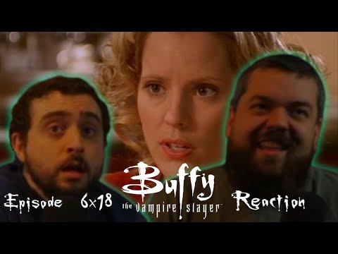Buffy the Vampire Slayer 6x18 'Entropy' Reaction!