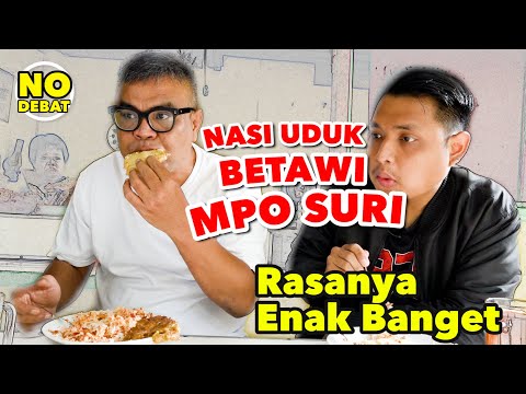 NASI UDUK BETAWI MPO SURI - ENAK BANGET