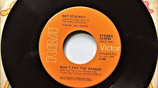 Don&#39;t Pay The Ransom , Nat Stuckey , 1972