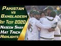 Naseem Shah Hat Trick Highlights Pakistan Vs Bangladesh 2020 Day 3 1st Test Match PCB