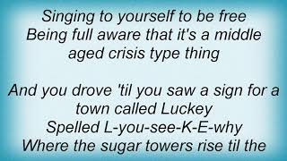 Rilo Kiley - A Town Called Luckey Lyrics