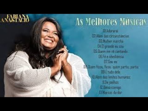 Fabiana Anastácio - Top 10 As Melhores Música Gospel 2020 - Amém muito obrigado Senhor JESUS