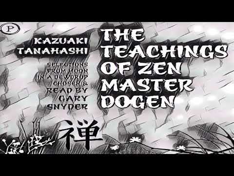 The teachings of Zen master Dogan