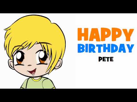 HAPPY BIRTHDAY PETE!