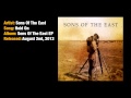 Sons Of The East - Hold On 