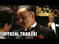 The Godfather 50th Anniversary - Official Trailer