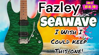 FAZLEY SEAWAVE: wish I could keep this one