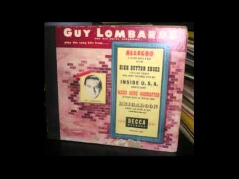 GUY LOMBARDO & HIS ROYAL CANADIANS Play Broadway hists - 1949 - full vinyl 10''