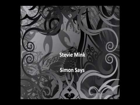 Stevie Mink - Simon Says