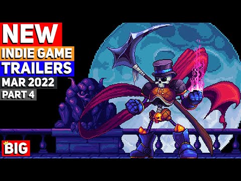 BEST NEW Indie Game Trailers: March 2022 | Part 4