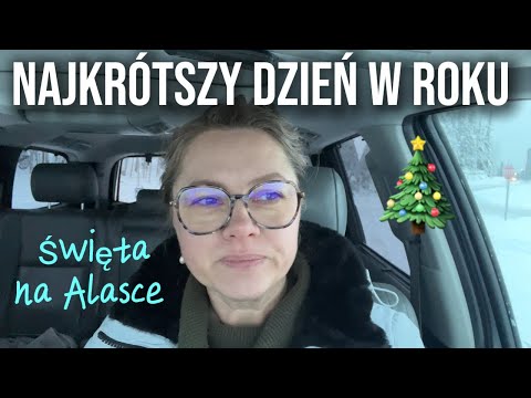 ALASKA🎄Czy da się tu spędzić Święta po Polsku?❄️NAJKRÓTSZY DZIEŃ W ROKU