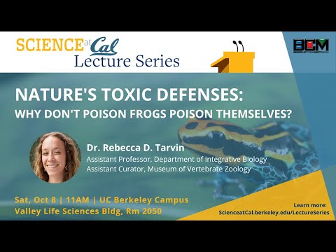 Science At Cal Lecture: Nature's Toxic Defenses