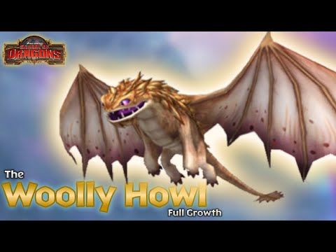 The Woolly Howl - Full Growth (Baby, Teen/Adult, & Titan Stage) | School of Dragons