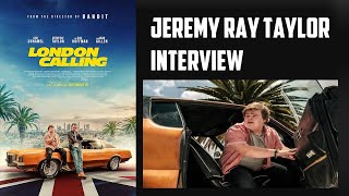 Entretien avec Jeremy Ray Taylor - London Calling