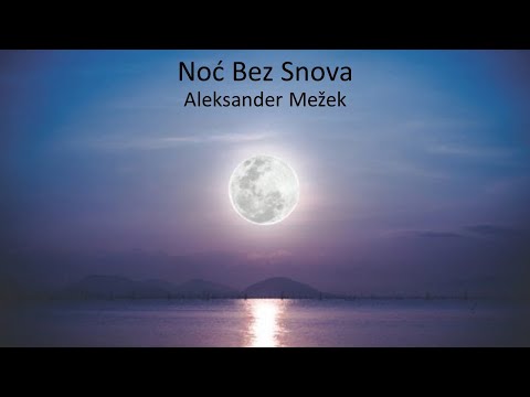 Noć Bez Snova (tekst / besedilo) - Aleksander Mežek
