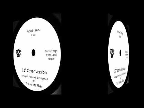 Good Times (Chic) 12" No Drums Cover Version.