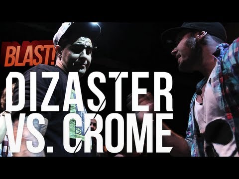 Dizaster vs Crome