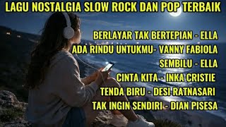 Download lagu KUMPULAN LAGU NOSTALGIA LEGENDARIS_POP TERBAIK/SLOW ROCK COVER mp3