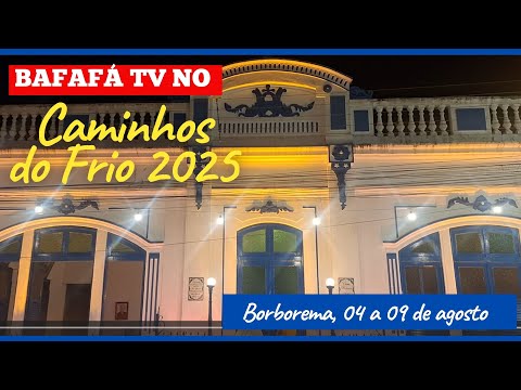 CAMINHOS DO FRIO 2025 - BORBOREMA