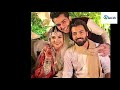Zara Noor Abbas & Asad Siddiqui complete Wedding Ceremony