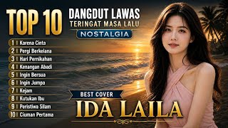 Download lagu TOP 10 DANGGUT LAWAS COVER TERBAIK | IDA LAILA NOSTALGIA TERINGAT MASA LALU COVER BY DADEF  mp3
