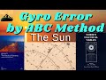 Gyro Error By ABC Method Ll Nautical Almanac Ll Norie S Nautical Tables Ll Celestial Navigation