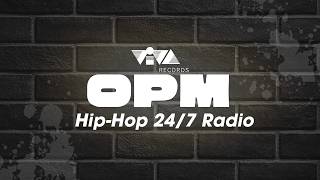 OPM Hip-Hop 247 Radio