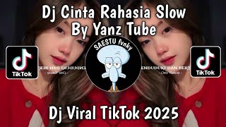 Download lagu DJ CINTA RAHASIA SLOW BY Yanz Tube VIRAL TIKTOK TERBARU 2025 YANG KALIAN CARI ! mp3