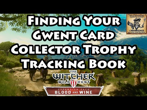 Witcher 3 Blood and Wine Gwent Card Collector Book Locations - 4K Ultra HD