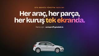 AutoProff | Oto Servis Programı: İş Emri, Stok, Fatura ve Tahsilat Tek Ekranda