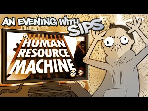 Human Resource Machine - An Evening With Sips