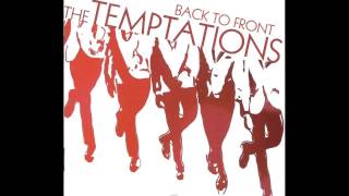 The Temptations - Never, Never Gonna Give Ya Up