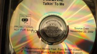 Amerie ft. Foxy Brown &quot;Talkin&#39; To Me&quot; (Trackmasters Remix - Explicit)