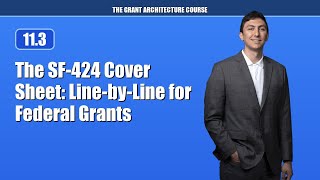 The SF 424 Cover Sheet Line by Line for Federal Grants (11.3)