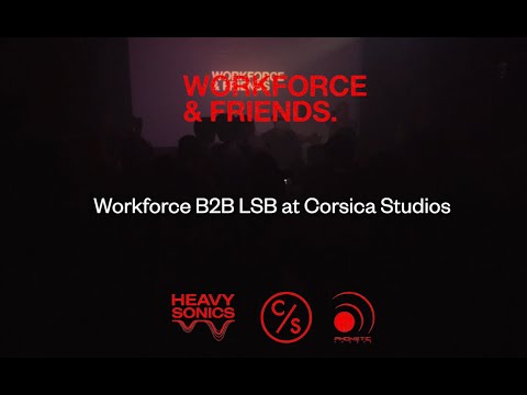 Workforce w/SP:MC & Special Guest LSB - Live at Corsica Studios | Workforce & Friends | Sept 2025
