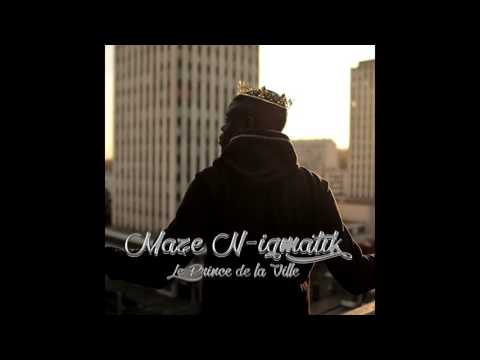 Maze N-Igmatik - "Comportement Remix" (AUDIO)