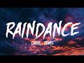 Dave - Raindance (Lyrics) feat. Tems