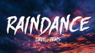Dave - Raindance (Lyrics) feat. Tems